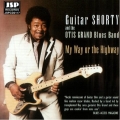 Guitar Shorty - My Way Or The Highway